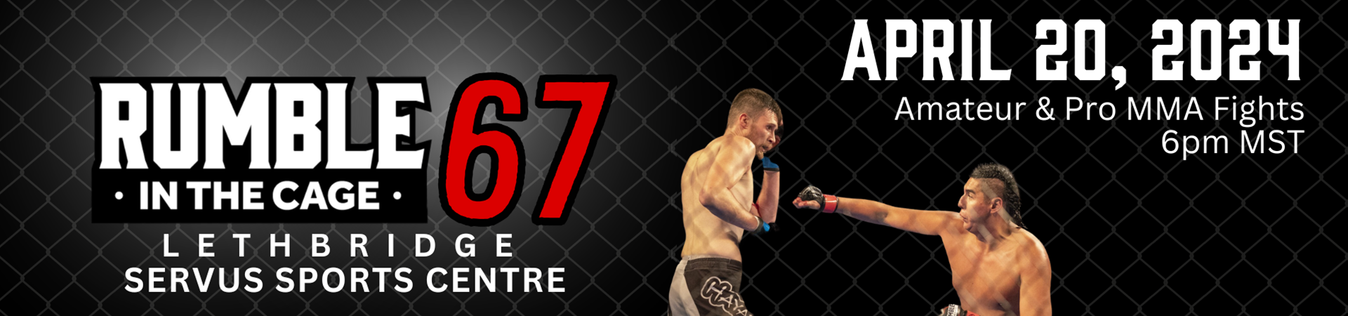 Rumble in the Cage 67